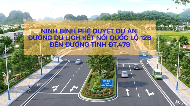 Ninh Bình đầu tư xây dựng tuyến đường du lịch kết nối Quốc lộ 12B với ĐT.479